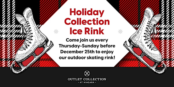 Outlet Collection at Niagara - Holiday Collection Ice Rink