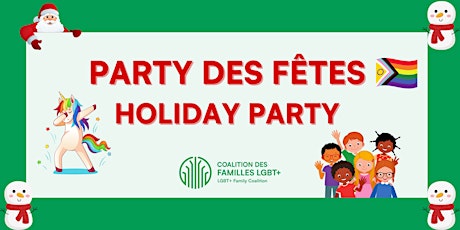 Party des Fêtes / Holiday Party