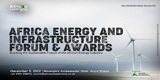 Africa Energy Forum & Infrastructure Forum & Award - 2022
