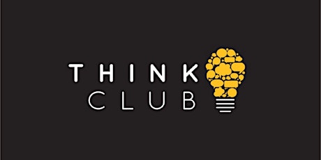 Think Club - Small Teams Building Big Cultures primary image