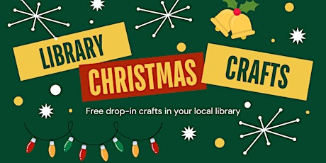 Drop-In Christmas Crafts @ Wellesbourne Library  primärbild