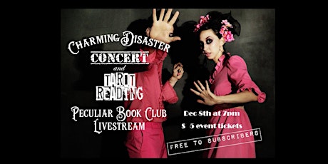 Charming Disaster Concert and Tarot Reading!