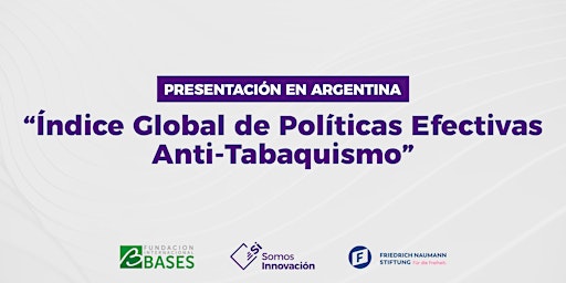 Presentación del «Índice Global de Políticas Efectivas Anti-Tabaquismo»