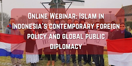 Islam in Indonesia's Contemporary Foreign Policy and Global Diplomacy