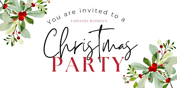Tapestry Women's Christmas Party