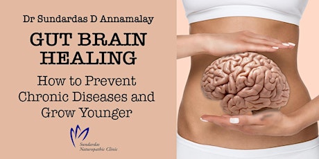 Gut Brain Healing 2 – How to Prevent Chronic Diseases and Grow Younger primary image
