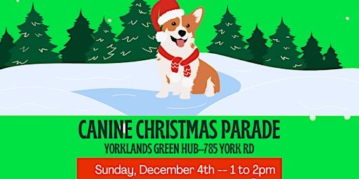 Canine Christmas Parade at Yorklands Green Hub