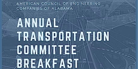 ACEC Alabama Annual Transportation Committee Breakfast 2023