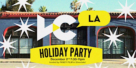 VCLA's Holiday Party at Fancy Film!