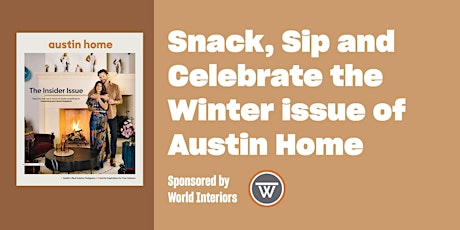 Austin Home | Winter Issue Release Party