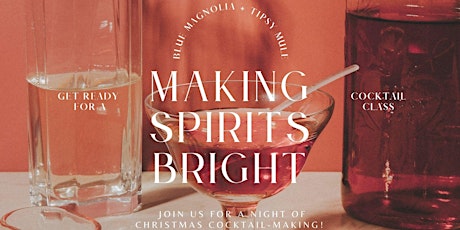 Making Spirits Bright Class