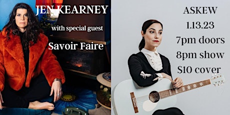Jen Kearney (Full Band) with special guest Savoir Faire at Askew