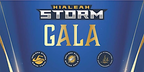 Imagem principal do evento Hialeah Storm Gala