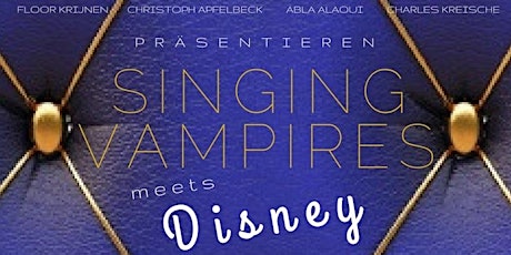 Hauptbild für SINGING VAMPIRES meets DISNEY