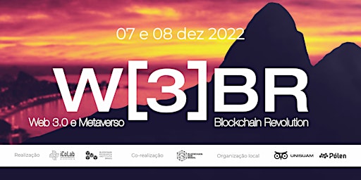 W3BR- Blockchain Revolution Brasil [RIO DE JANEIRO]