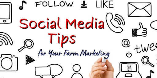 Social Media Tips for Your Farm Marketing