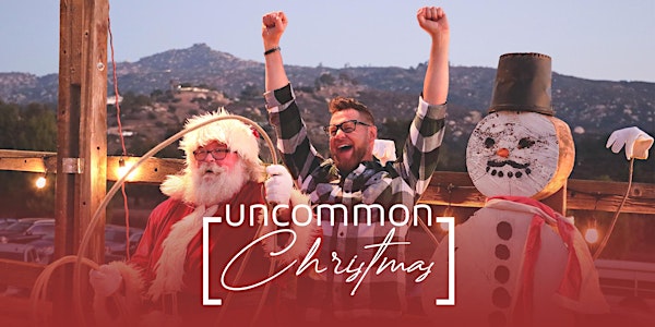 Uncommon Christmas '22