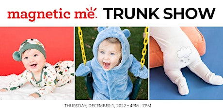 Magnetic Me Trunk Show