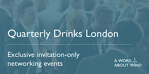 Quarterly Drinks London - Q2 2018