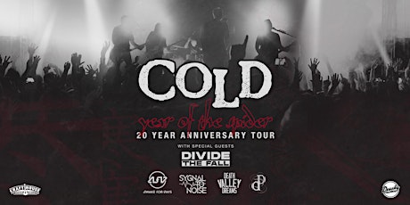 Cold - "Year of the Spider" 20th Anniversary Tour