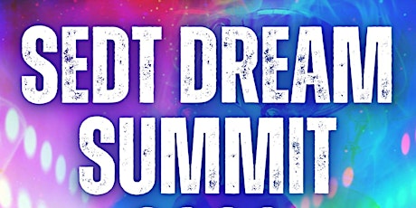 SEDT Dream Summit 2023