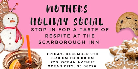Mothers Holiday Social at Scarborough Inn