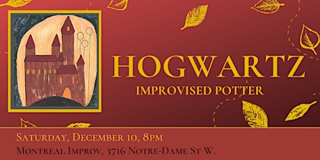 Hogwartz: Improvised Potter