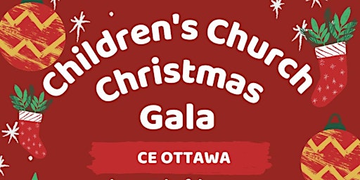 Children Ministry End of Year Christmas Gala 2022