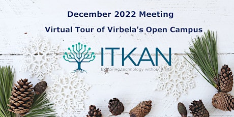 IKTAN December 2022 Meeting: Virbela Tour and Holiday Get Together
