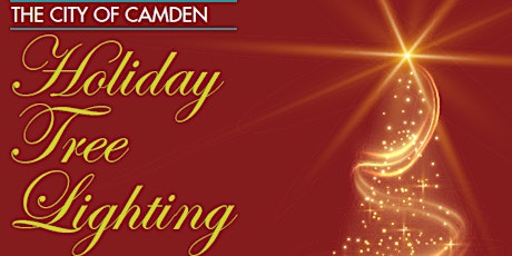 City of Camden's Annual Holiday Tree Lighting Ceremony