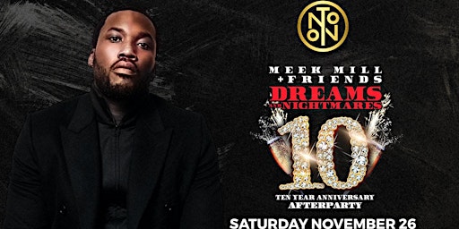 Meek Mill & Friends: Concert Afterparty @ Noto Philly November 26