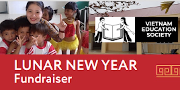 Lunar New Year Fundraiser for the Vietnam Education Society