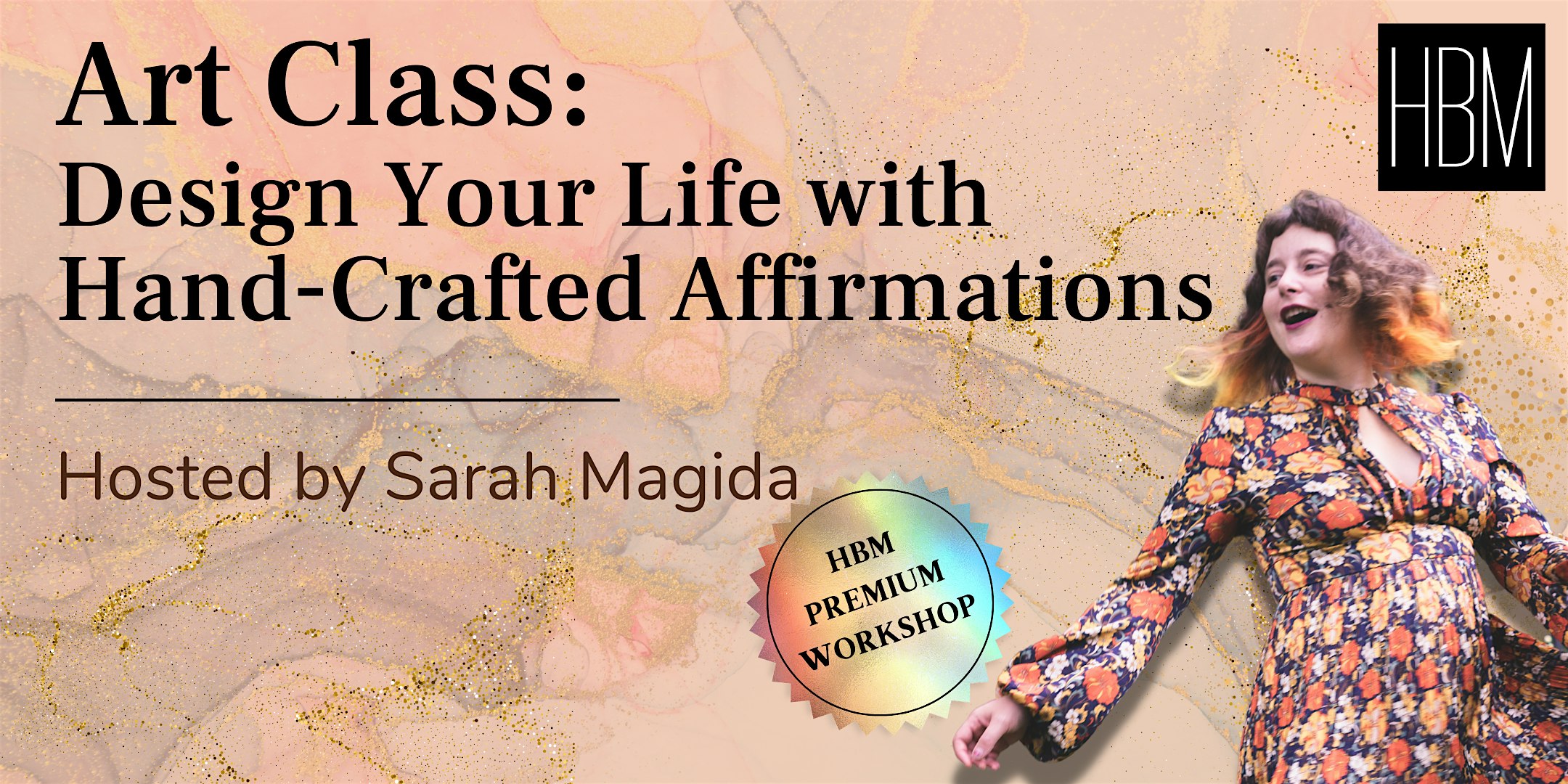 Art Class: Design Your Life with Hand-Crafted Affirmations