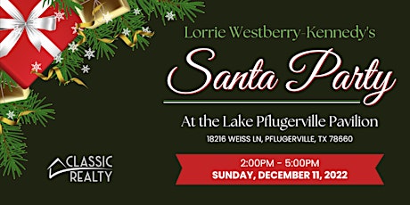 Lorrie Westberry-Kennedy's Santa Party