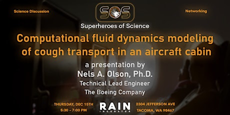 Superheroes of Science: Computational Fluid Dynamics Modeling