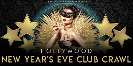 2022 - 2023  New Years Eve Hollywood Club Crawl