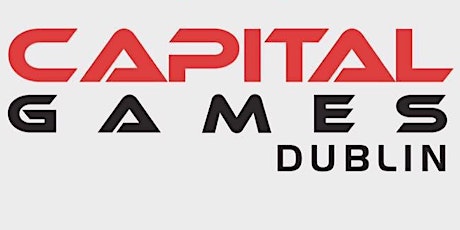 Capital Games Dublin 2018 primary image