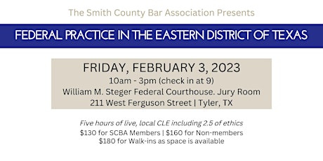 Federal Practice in the Eastern District of Texas CLE