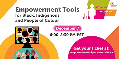 Empowerment Tools for Black, Indigenous and People of Colour