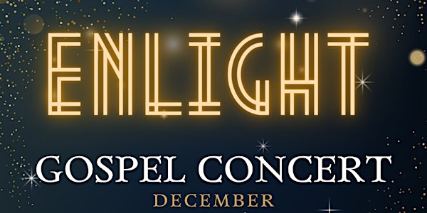 Enlight Gospel Concert