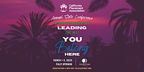 California Placement Association (CPA) STATE Annual Conference 2023