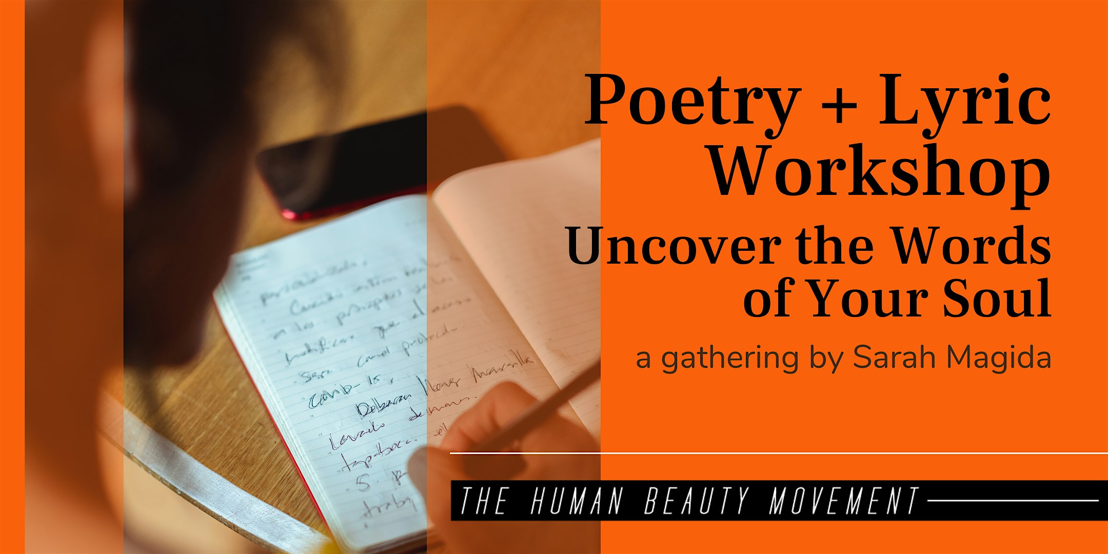 Poetry & Lyric Workshop: Uncover The Words Of Your Soul