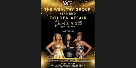 The Wealthy Group Year End Golden Affair