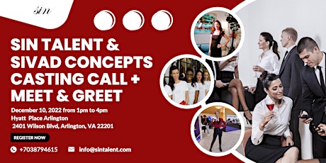 SIN TALENT & SIVAD CONCEPTS Casting Call + Meet & Greet
