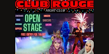 Club Rouge- Drag Show   Open Stage
