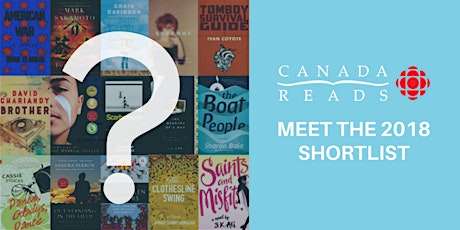 2018 Canada Reads Launch: Panellists and authors in conversation