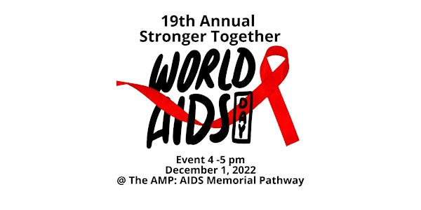 19th Annual Stronger Together World AIDS Day Event