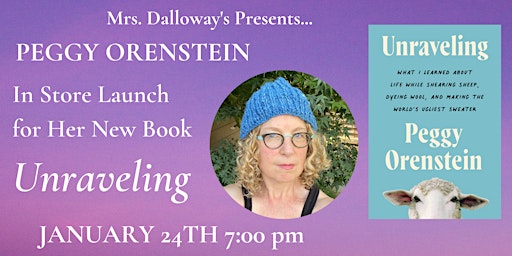 Peggy Orenstein In Store Launch And Signing For Her New Book UNRAVELING