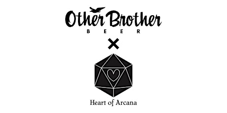Heart of Arcana | Other Brother Beer Co. - Open Dungeons and Dragons Game