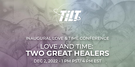 Inaugural Love and Time Conference
